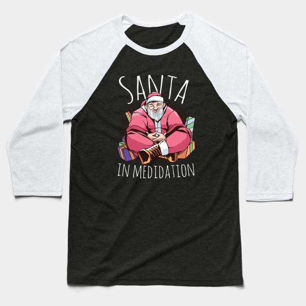 SANTA claus MEDITATION yoga - christmas funny gift Baseball T-Shirt by Midoart